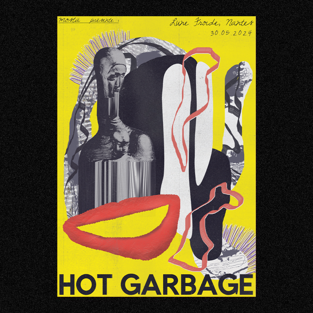 HOT GARBAGE • LUNE FROIDE