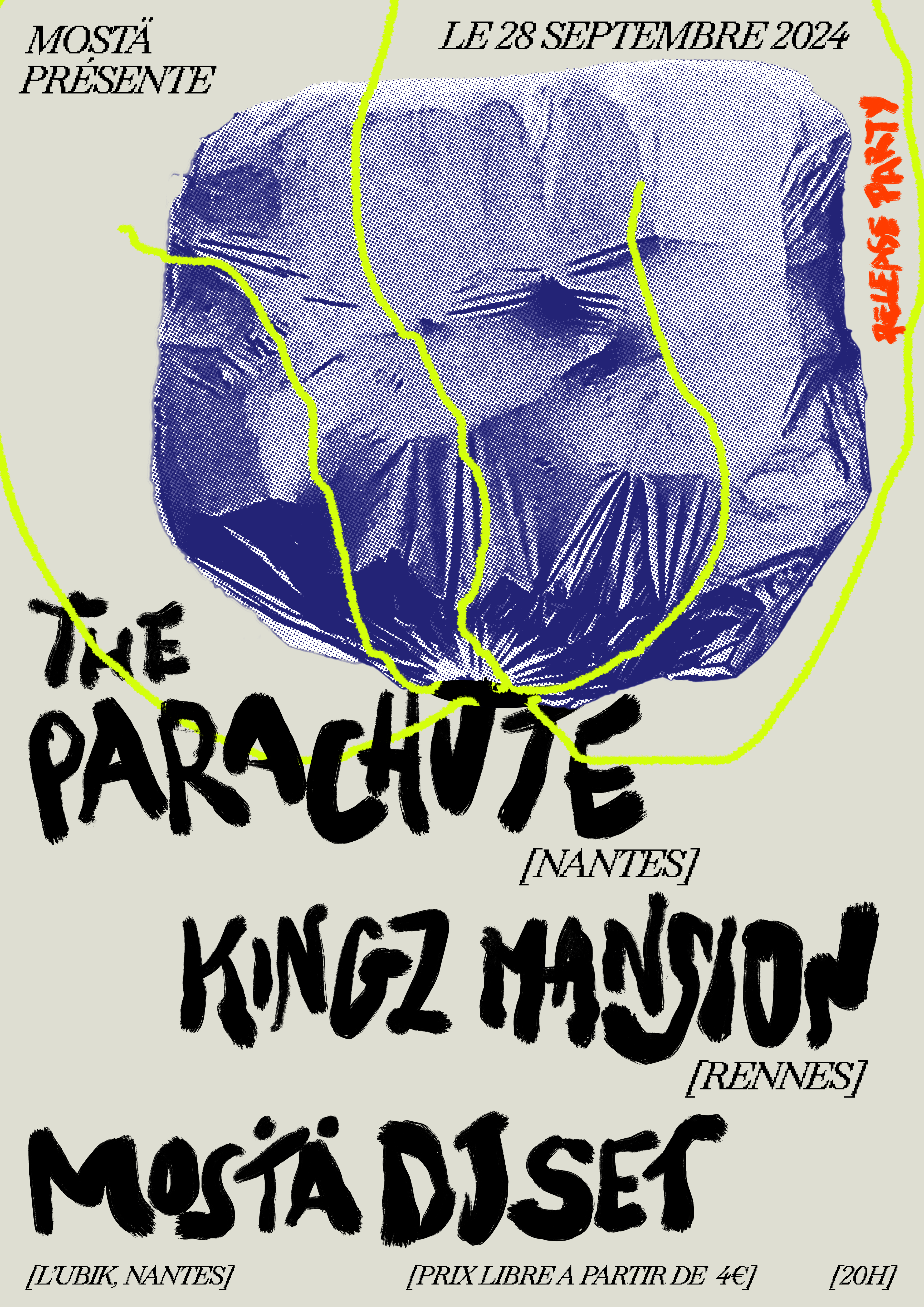 THE PARACHUTE [RELEASE PARTY!] + KINGZ MANSION • L’UBIK