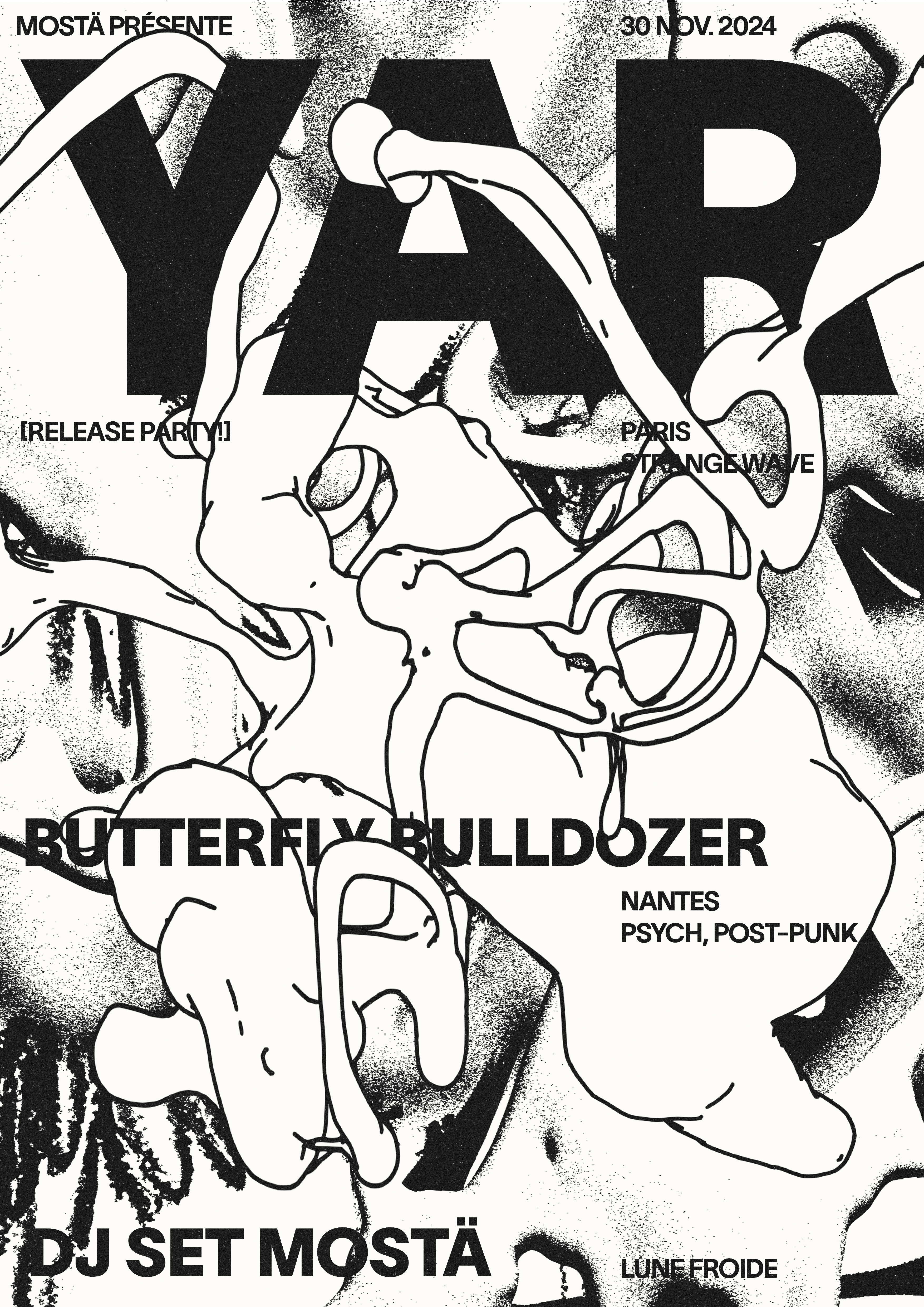 YAR [RELEASE PARTY!] + BUTTERFLY BULLDOZER / LUNE FROIDE