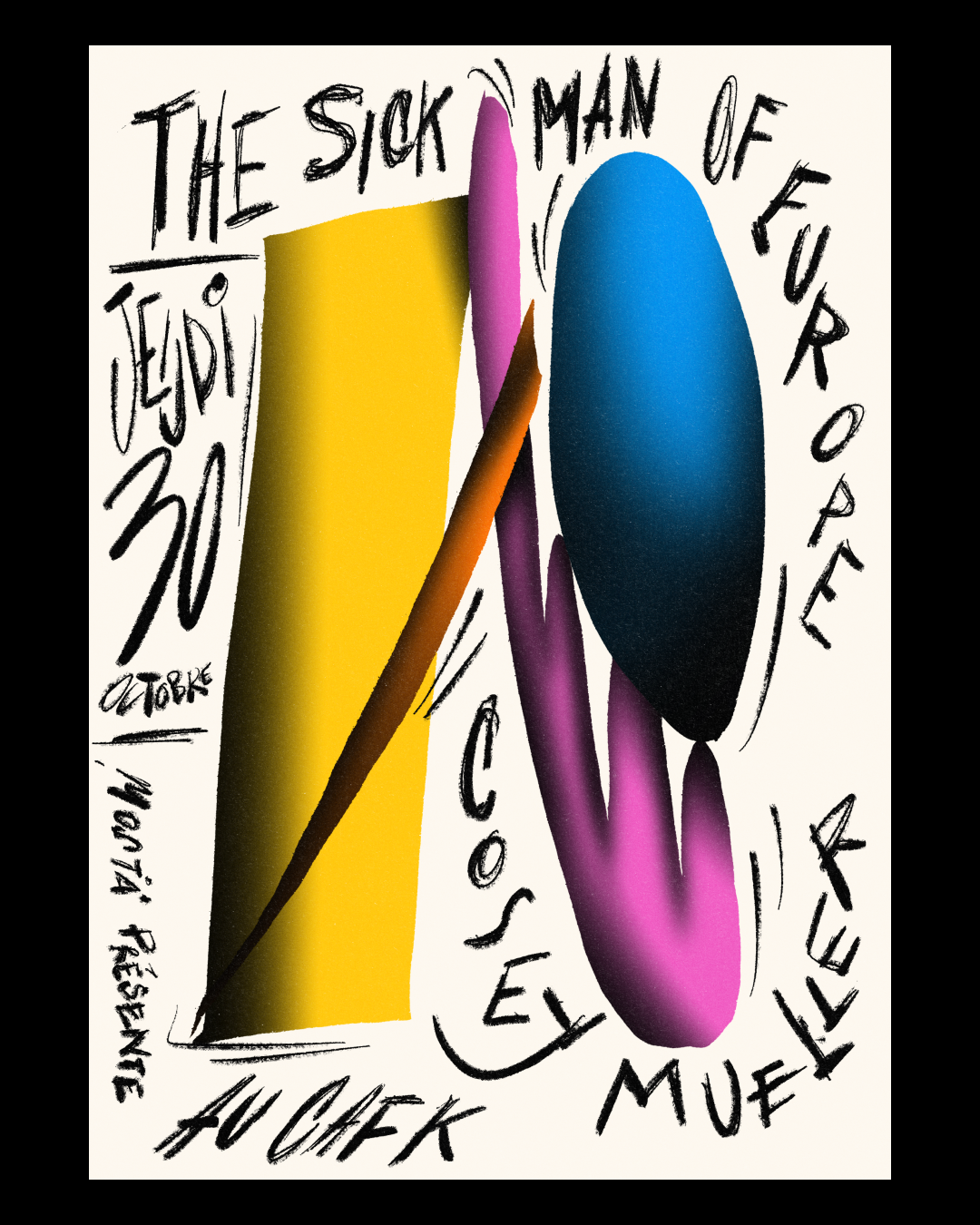 Cosey Mueller +The Sick Man of Europe_Insta